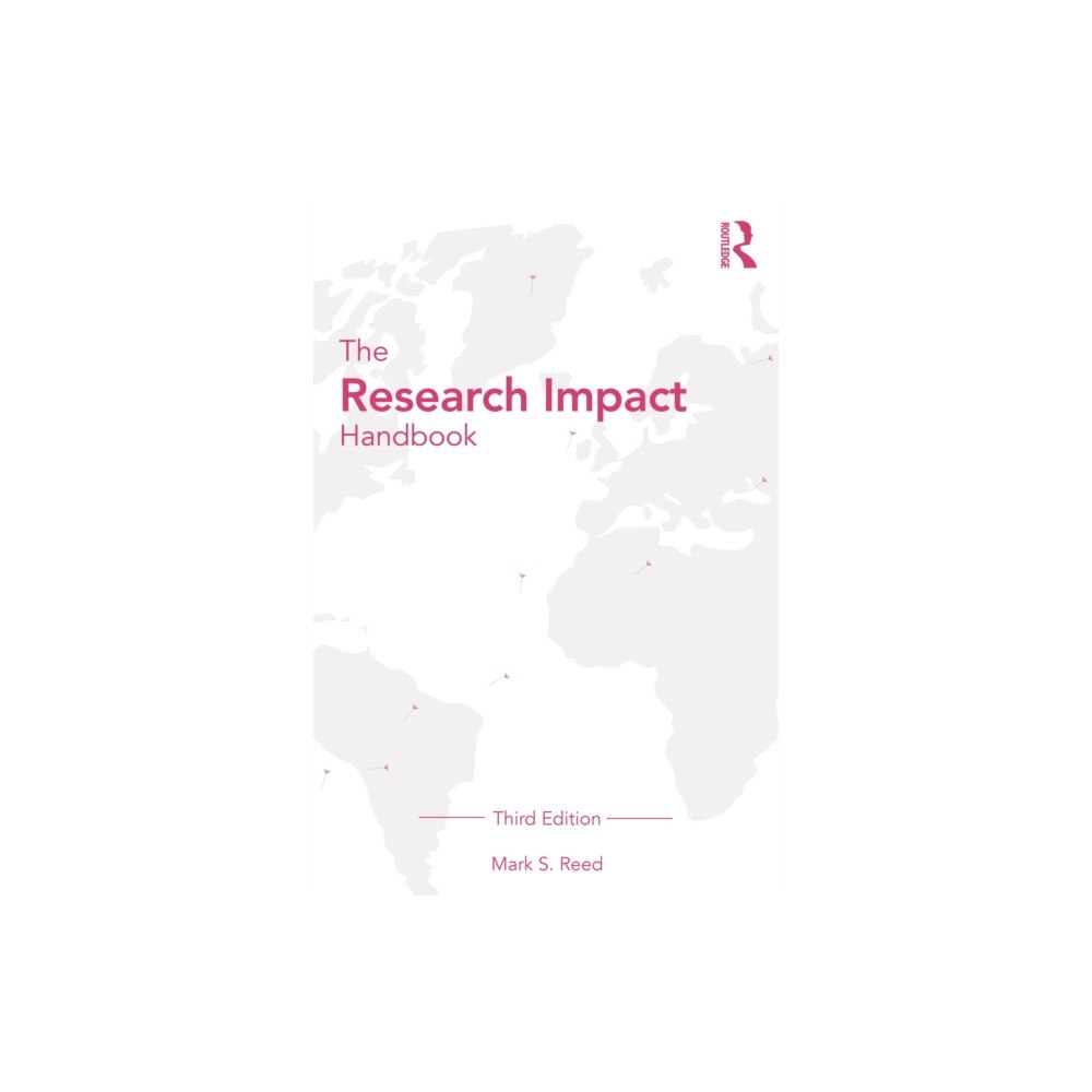 Taylor & francis ltd The Research Impact Handbook (häftad, eng)
