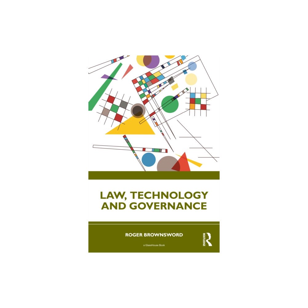 Taylor & francis ltd Law, Technology and Governance (häftad, eng)