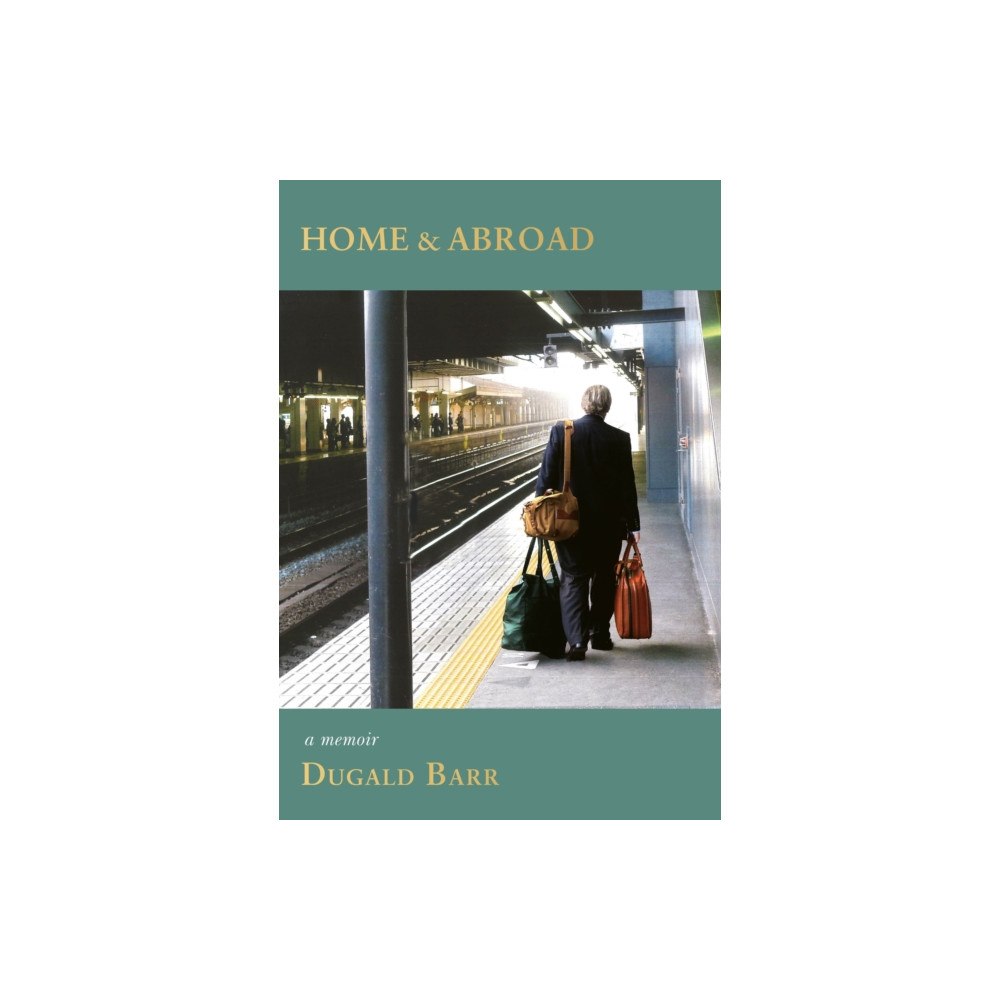 Tandem Publishing Ltd Home & Abroad (inbunden, eng)