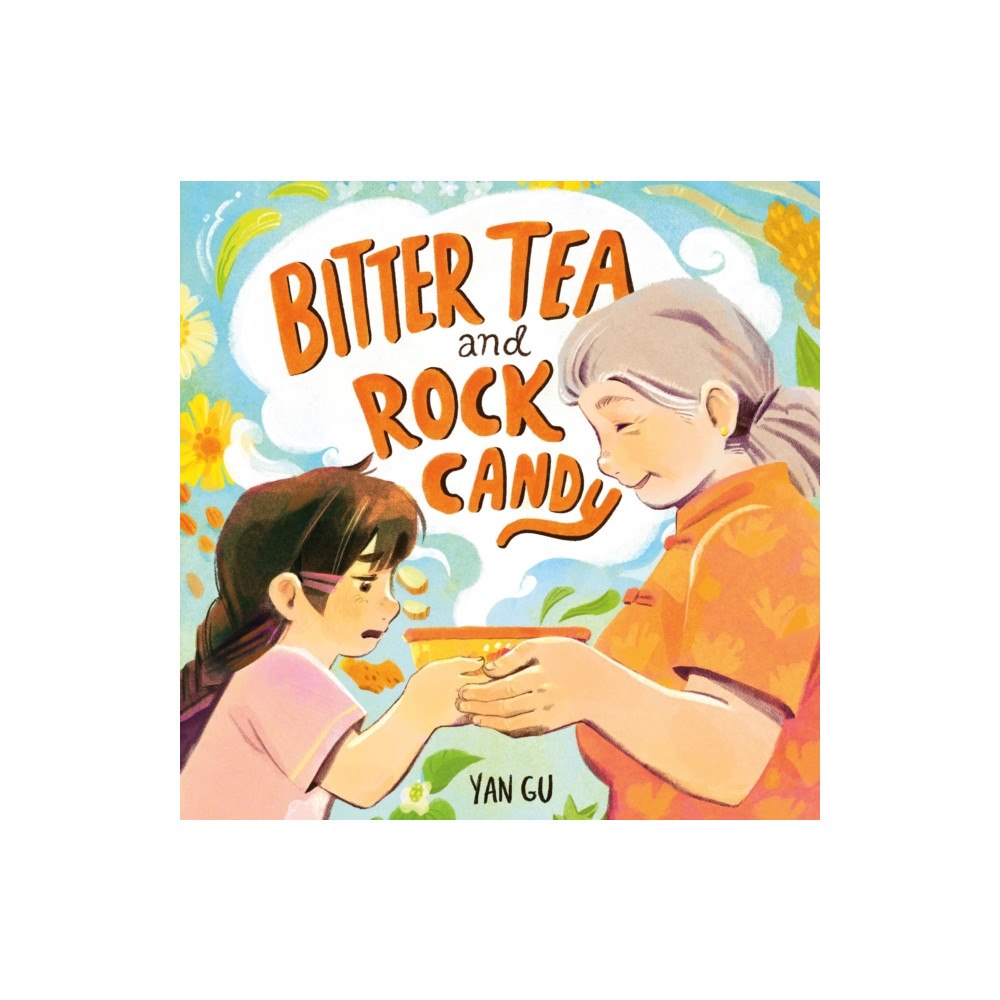 Henry Holt & Company Inc Bitter Tea and Rock Candy (inbunden, eng)