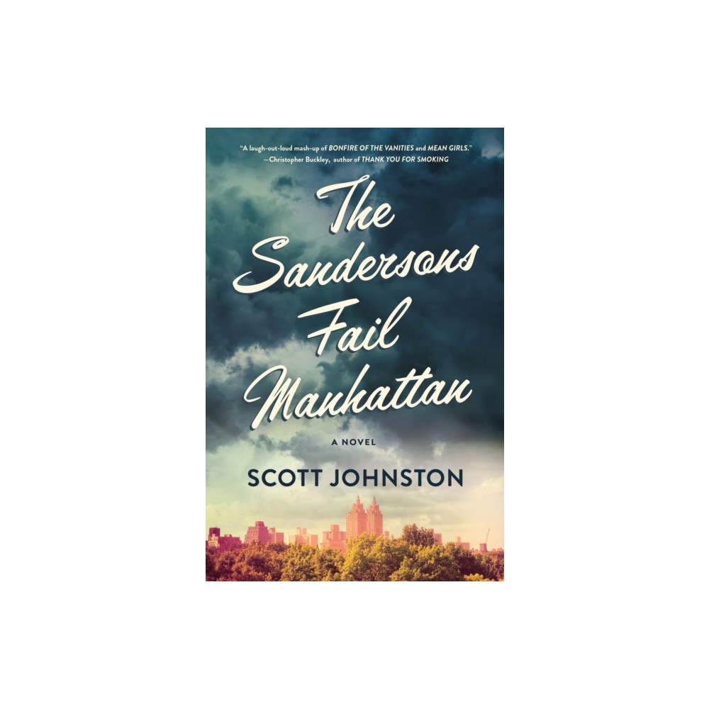 St Martin's Press The Sandersons Fail Manhattan (inbunden, eng)