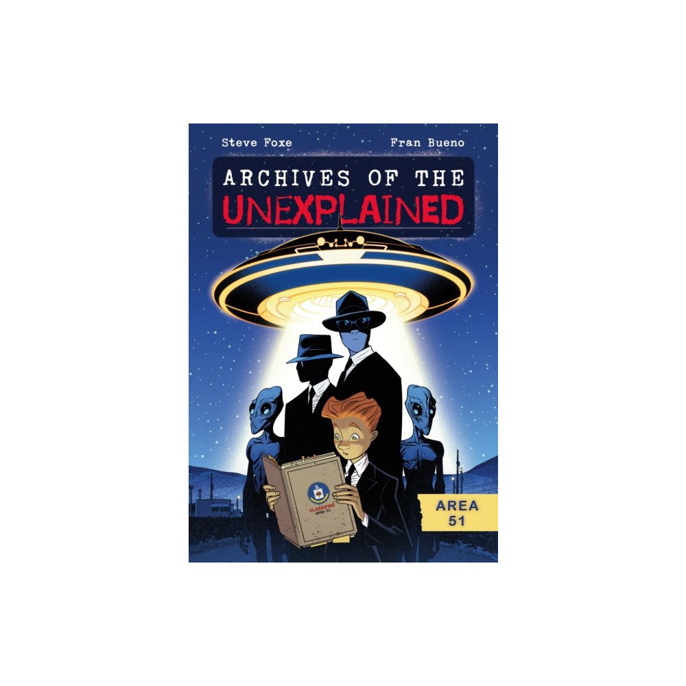 Roaring Brook Press Archives of the Unexplained: Area 51 (häftad, eng)