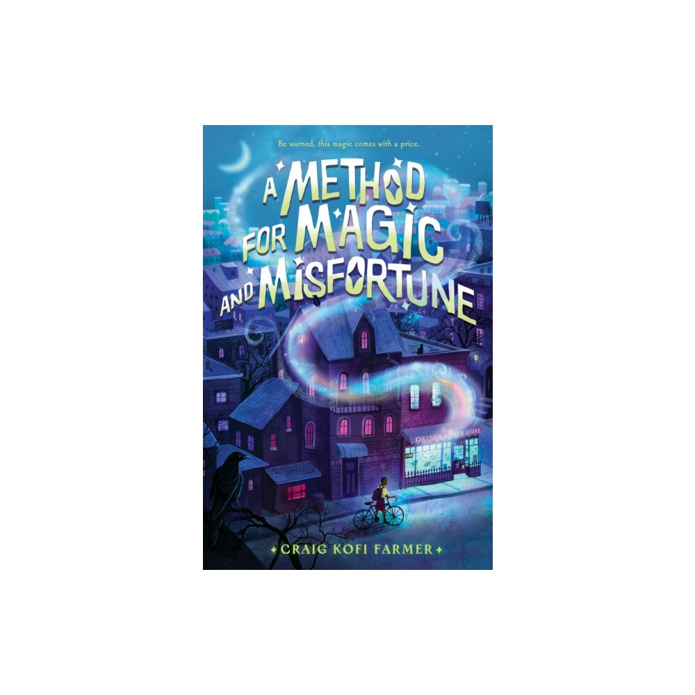 Roaring Brook Press A Method for Magic and Misfortune (inbunden, eng)