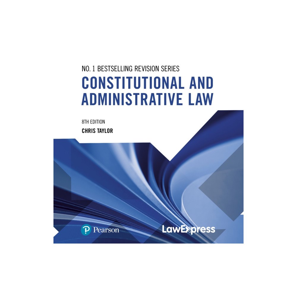 Pearson Education Limited Law Express: Constitutional and Administrative Law (häftad, eng)