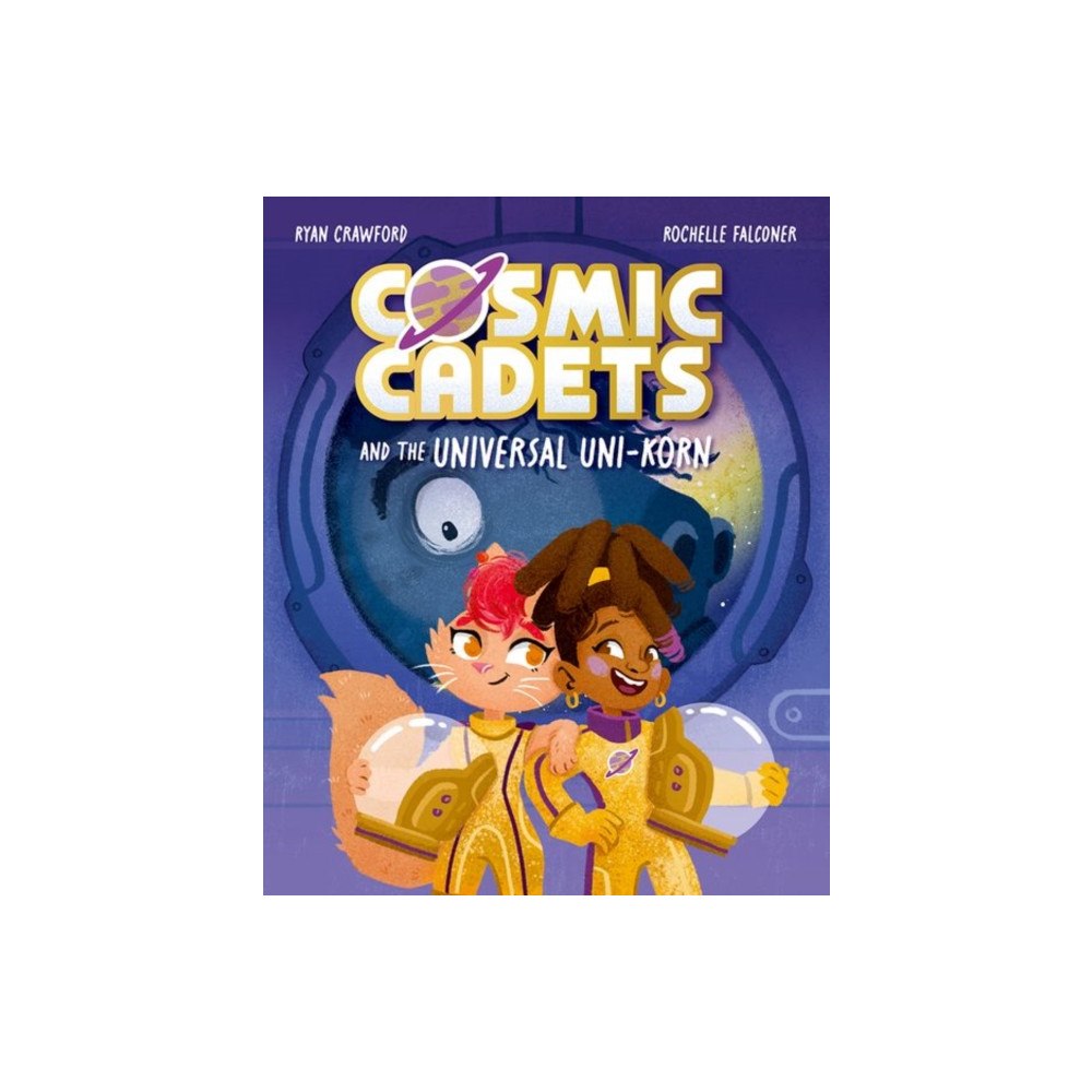 Oxford University Press Cosmic Cadets and the Universal Uni-korn (häftad, eng)