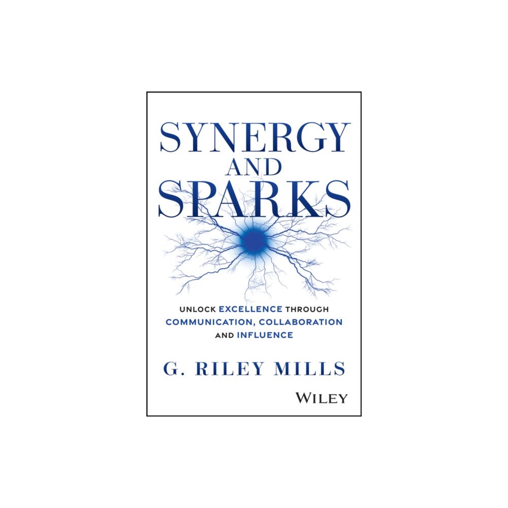 John Wiley & Sons Inc Synergy and Sparks (inbunden, eng)