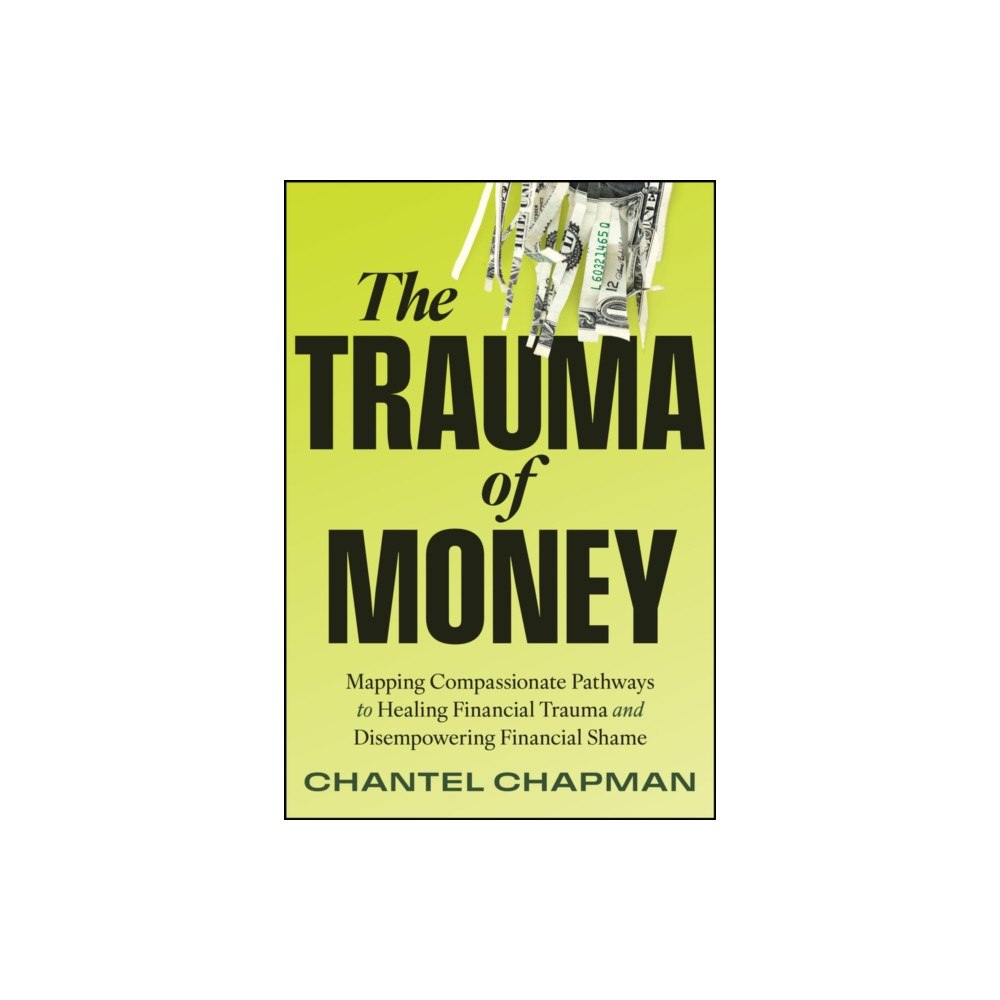 John Wiley & Sons Inc The Trauma of Money (inbunden, eng)