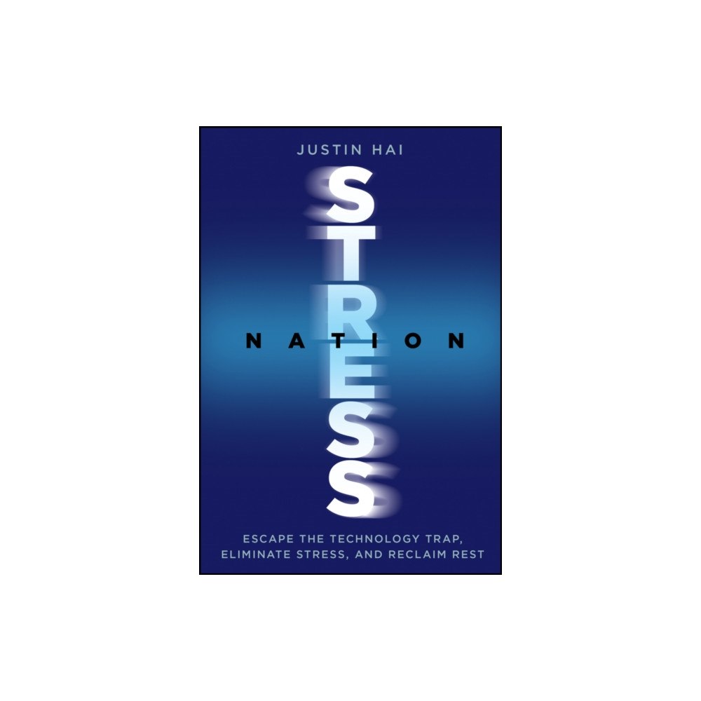 John Wiley & Sons Inc Stress Nation (inbunden, eng)