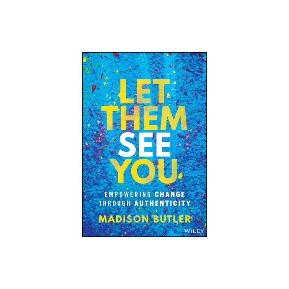 John Wiley & Sons Inc Let Them See You (inbunden, eng)