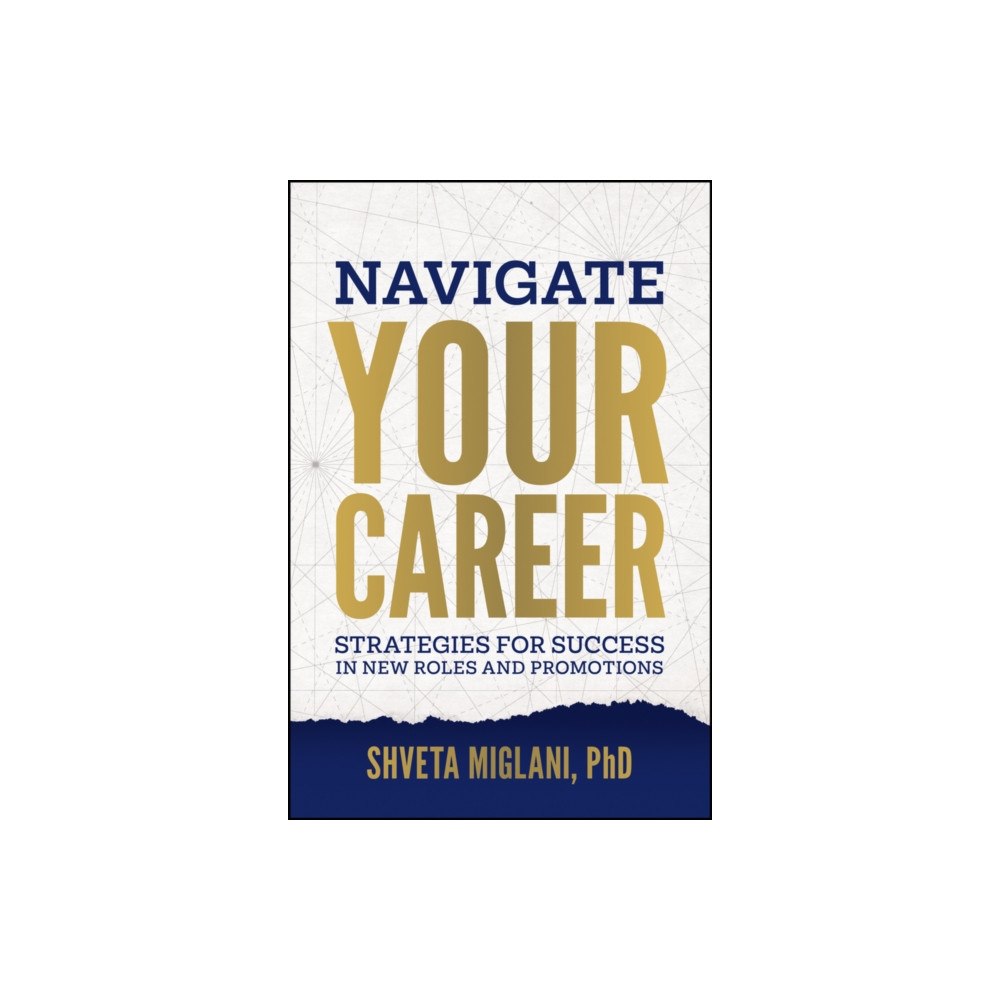 John Wiley & Sons Inc Navigate Your Career (inbunden, eng)