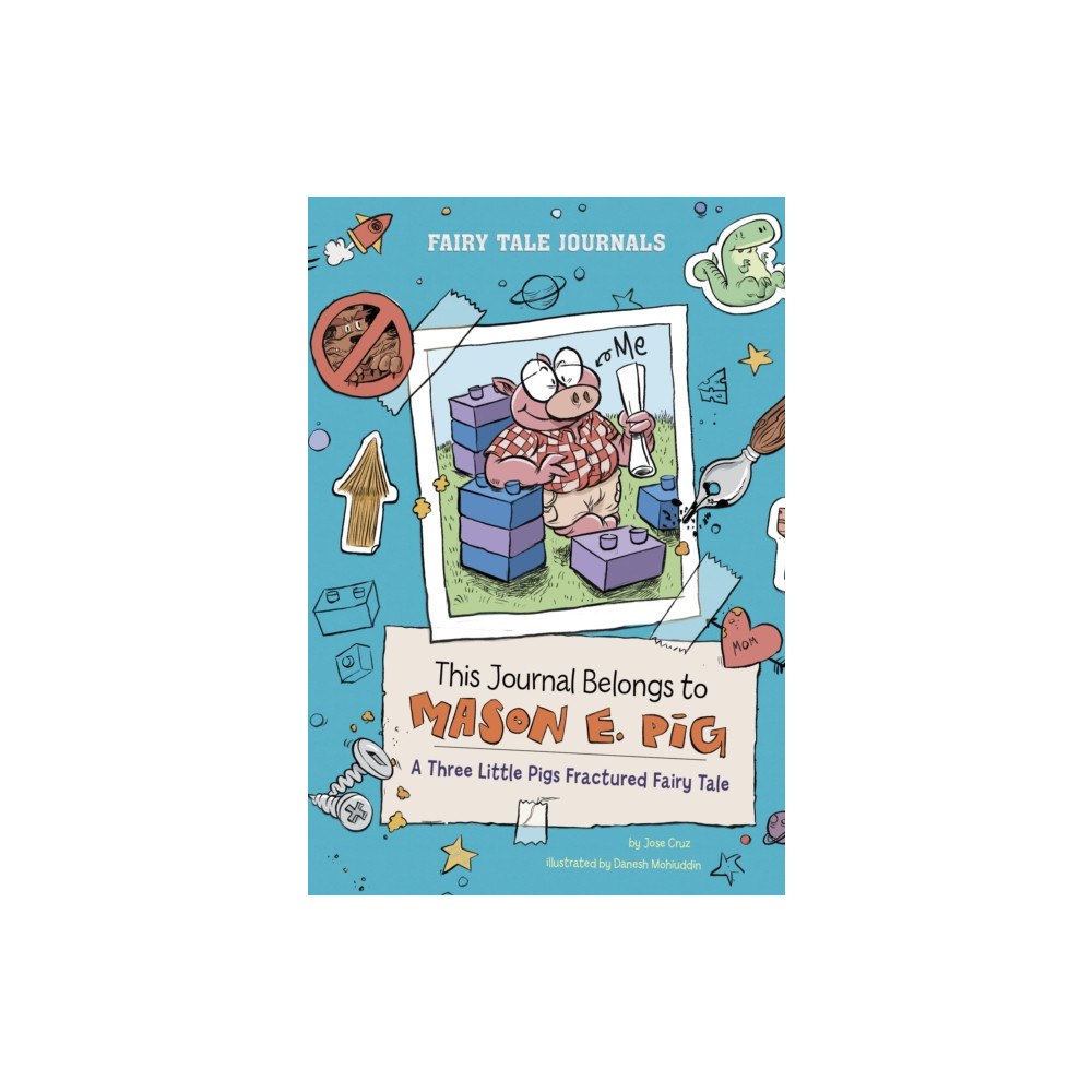 Capstone Global Library Ltd This Journal Belongs to Mason E. Pig (häftad, eng)