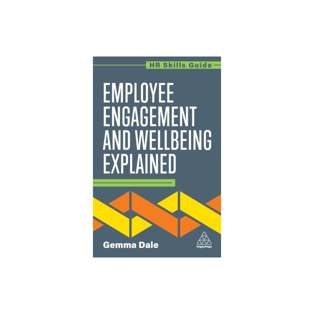 Kogan Page Ltd Employee Engagement and Wellbeing Explained (häftad, eng)