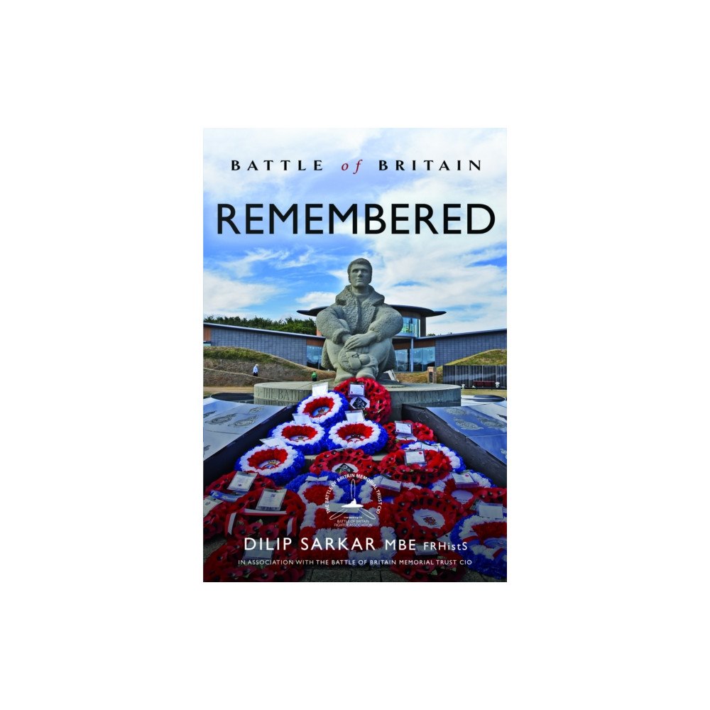 Pen & Sword Books Ltd Battle of Britain Remembered (inbunden, eng)