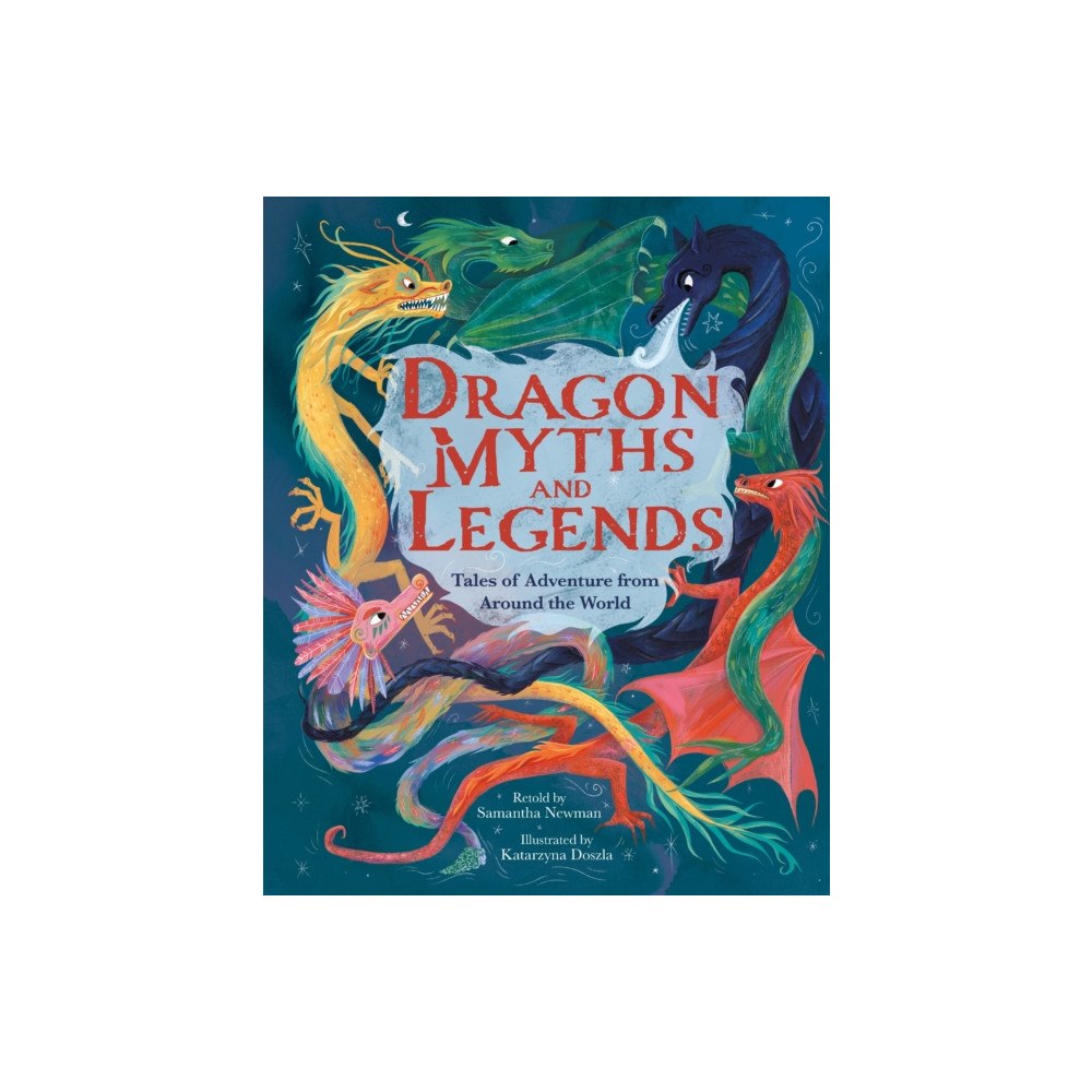 Arcturus publishing ltd Dragon Myths and Legends (inbunden, eng)
