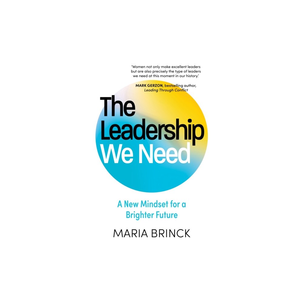 John Murray Press The Leadership We Need (inbunden, eng)