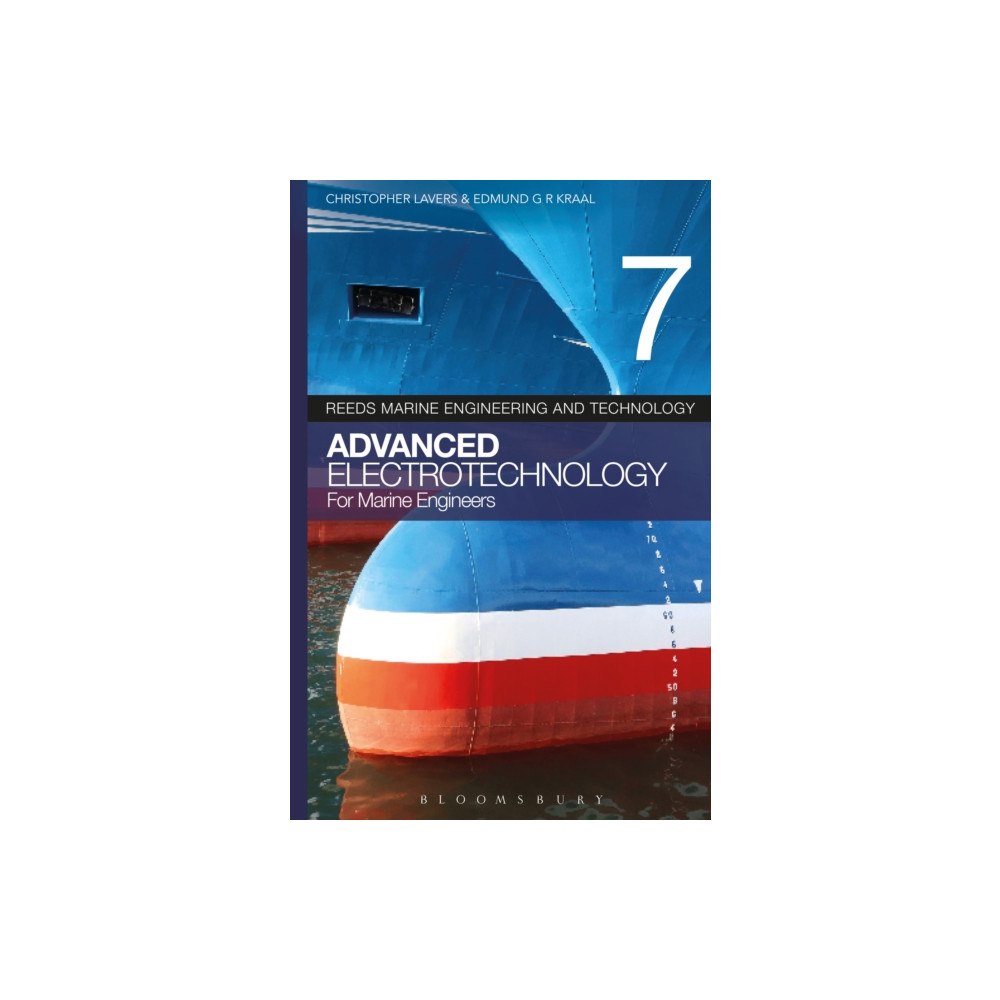 Bloomsbury Publishing PLC Reeds vol 7: Advanced Electrotechnology for Marine Engineers (häftad, eng)