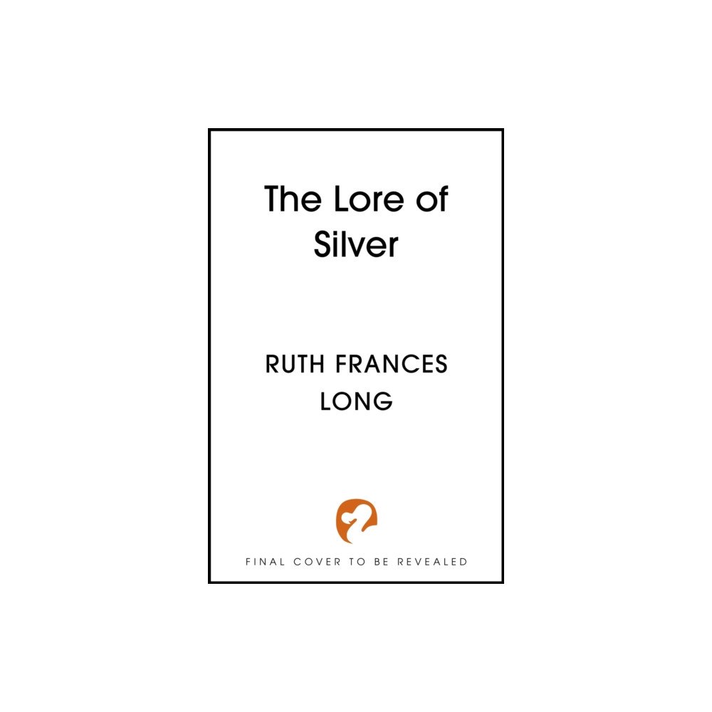 Hodder & Stoughton The Lore of Silver (häftad, eng)