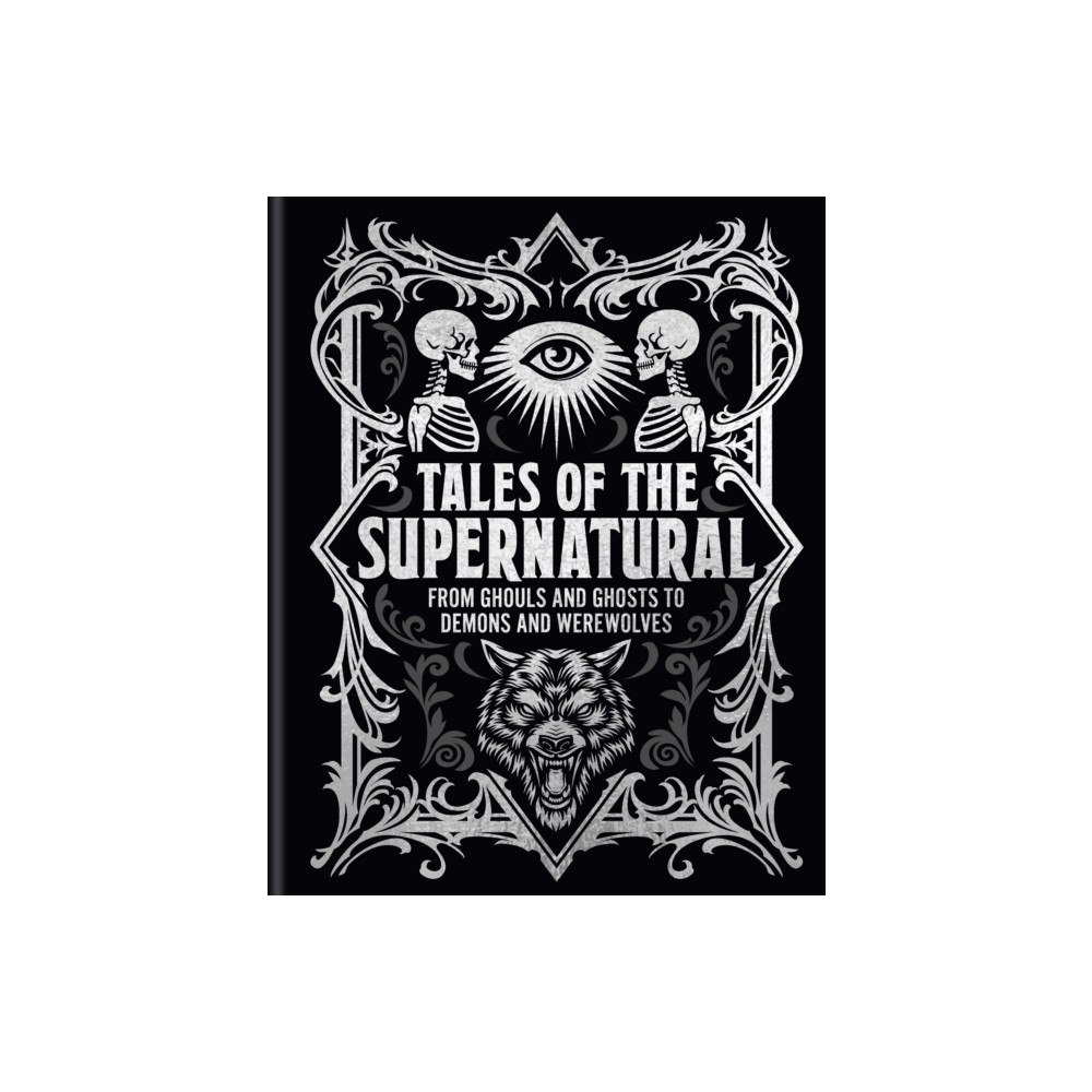 Arcturus publishing ltd Tales of the Supernatural (inbunden, eng)