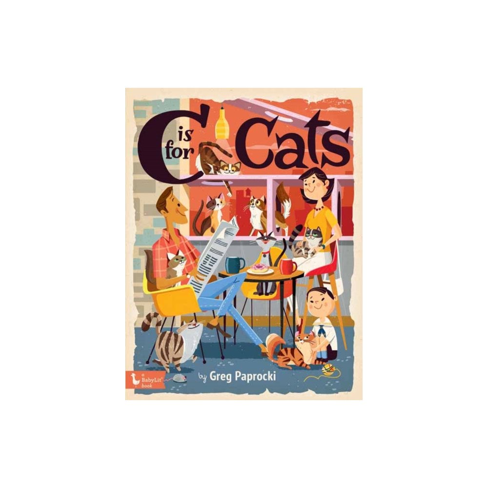 Gibbs M. Smith Inc C Is for Cats (bok, board book, eng)