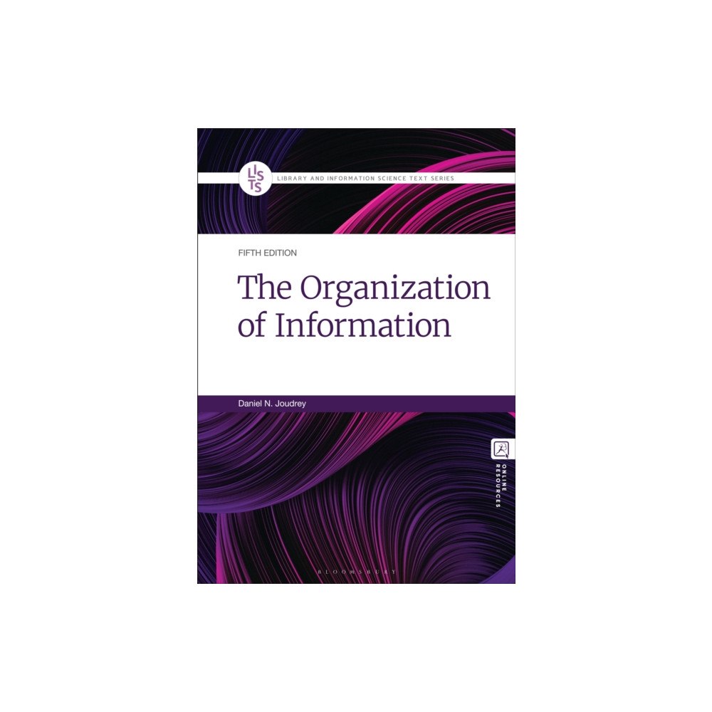 Bloomsbury Publishing PLC The Organization of Information (häftad, eng)