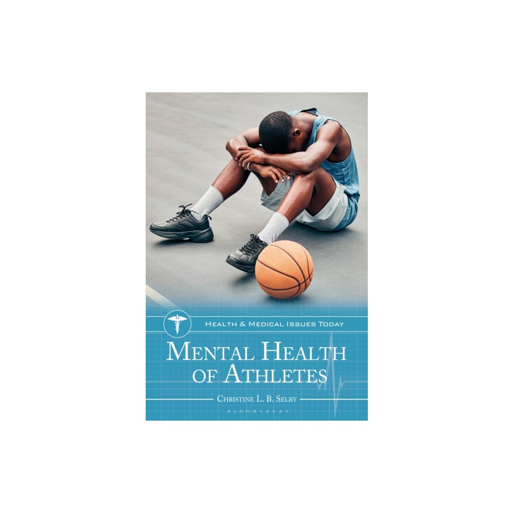 Bloomsbury Publishing PLC Mental Health of Athletes (inbunden, eng)