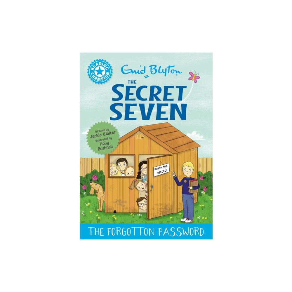 Hachette Children's Group Reading Champion: The Secret Seven: The Forgotten Password (inbunden, eng)