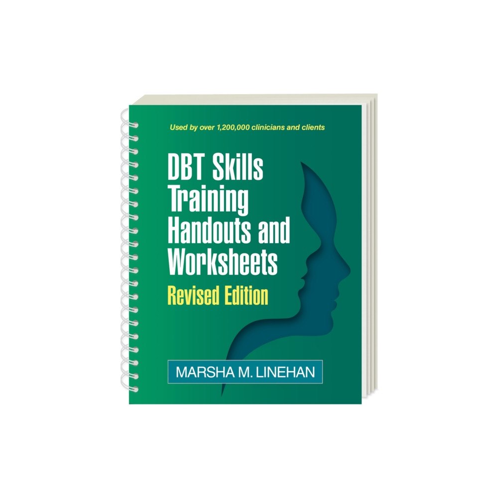 Guilford Publications DBT Skills Training Handouts and Worksheets, Revised Edition (häftad, eng)