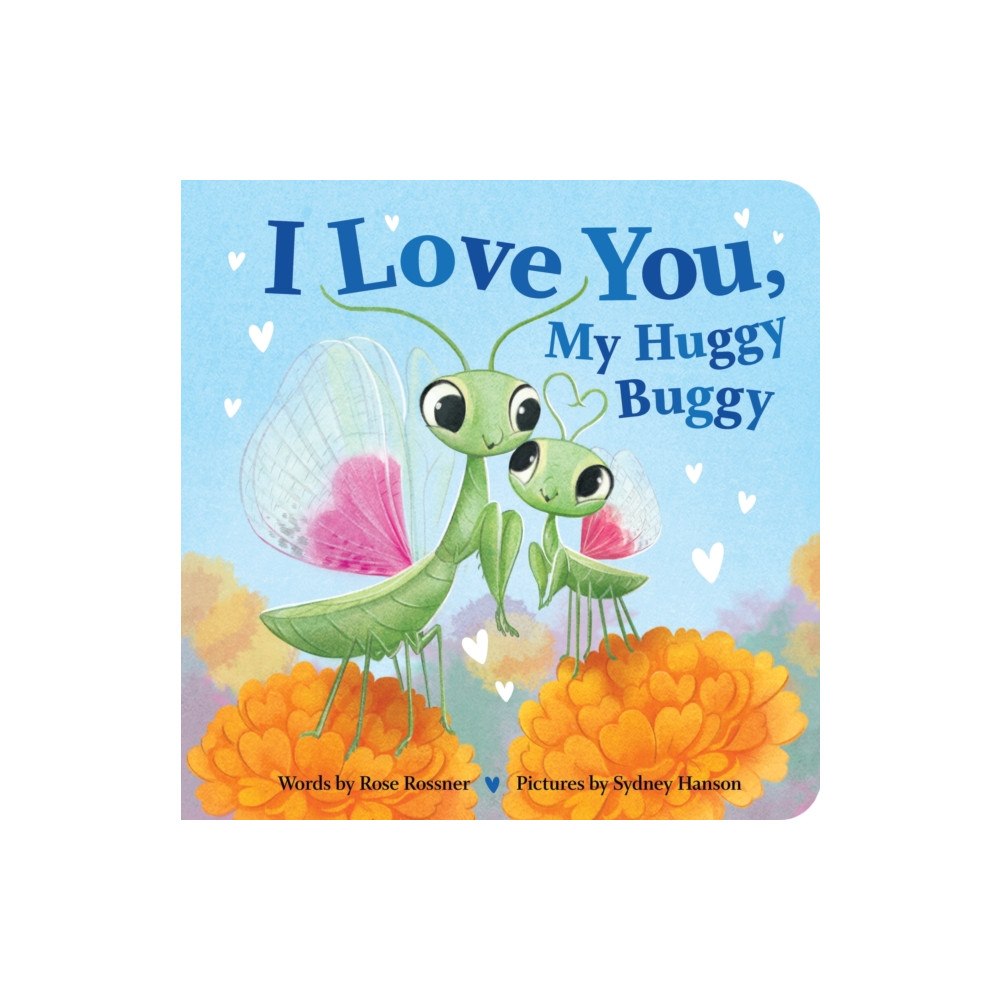 Sourcebooks, Inc I Love You, My Huggy Buggy (bok, board book, eng)