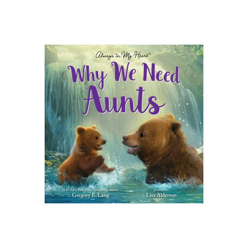 Sourcebooks, Inc Why We Need Aunts (inbunden, eng)