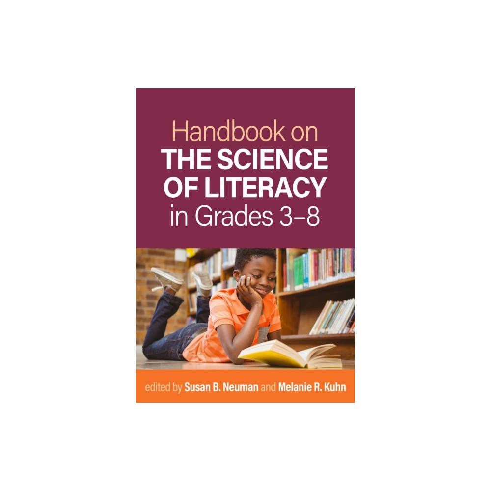 Guilford Publications Handbook on the Science of Literacy in Grades 3-8 (inbunden, eng)