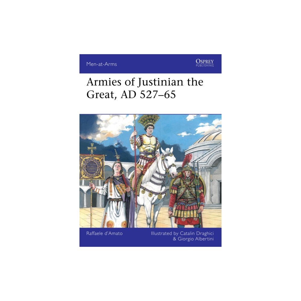 Bloomsbury Publishing PLC Armies of Justinian the Great, AD 527–65 (häftad, eng)