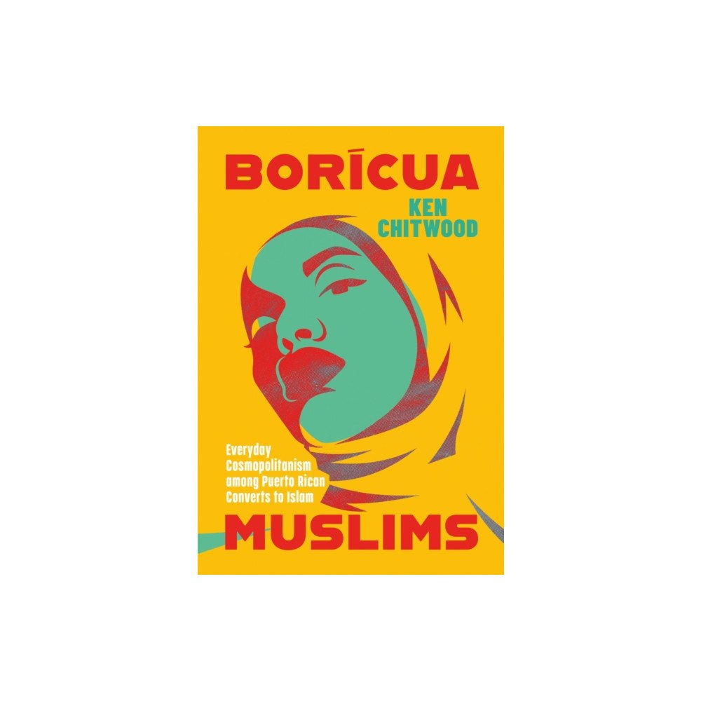 University of Texas Press Boricua Muslims (häftad, eng)