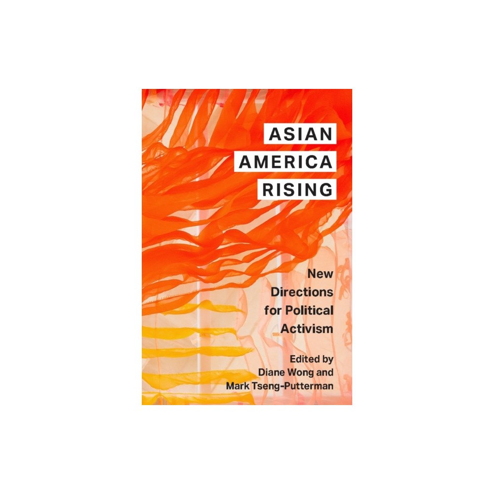 New York University Press Asian America Rising (häftad, eng)