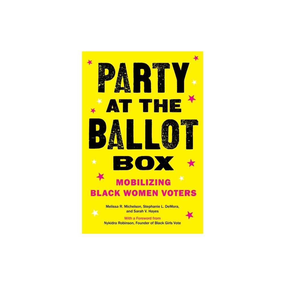 New York University Press Party at the Ballot Box (häftad, eng)