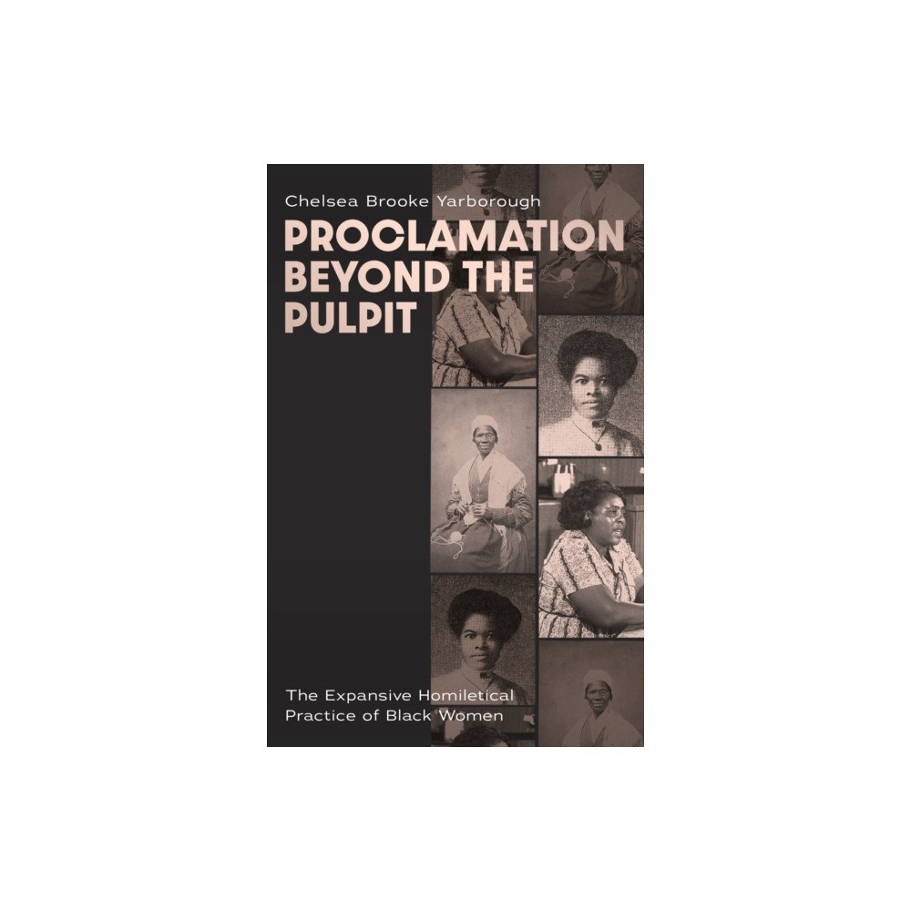 Baylor university press Proclamation Beyond the Pulpit (inbunden, eng)