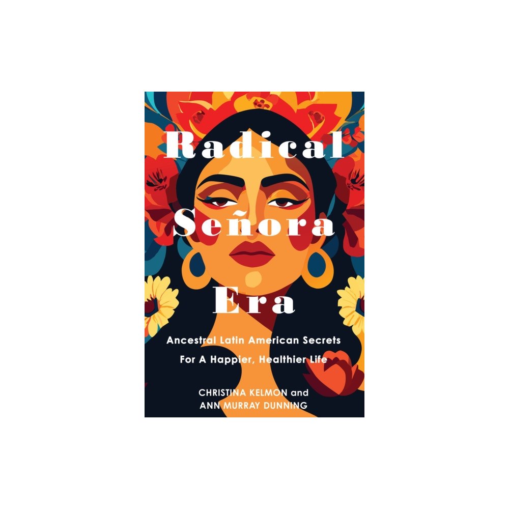 Kensington Publishing Radical Senora Era (inbunden, eng)