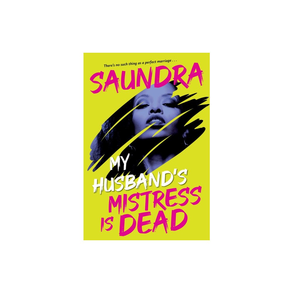 Kensington Publishing My Husband’s Mistress Is Dead (häftad, eng)