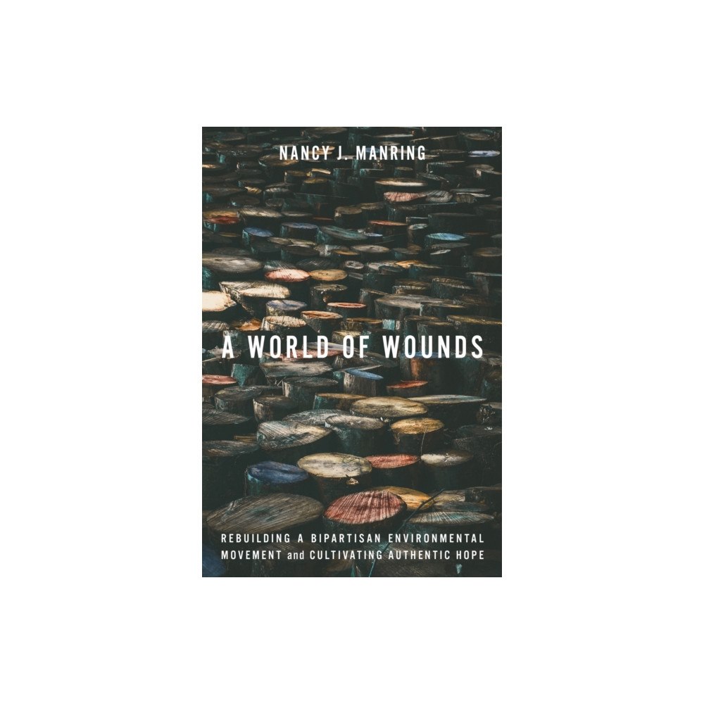 Stanford university press A World of Wounds (häftad, eng)
