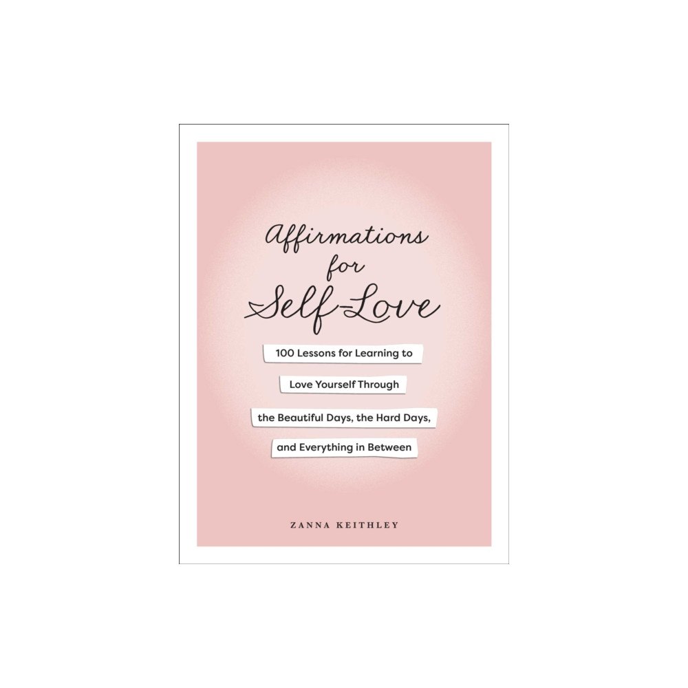 Adams Media Corporation Affirmations for Self-Love (inbunden, eng)