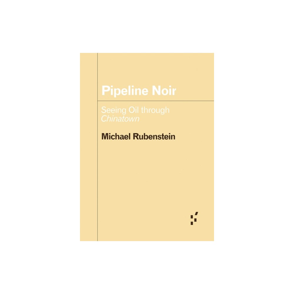 University of Minnesota Press Pipeline Noir (häftad, eng)