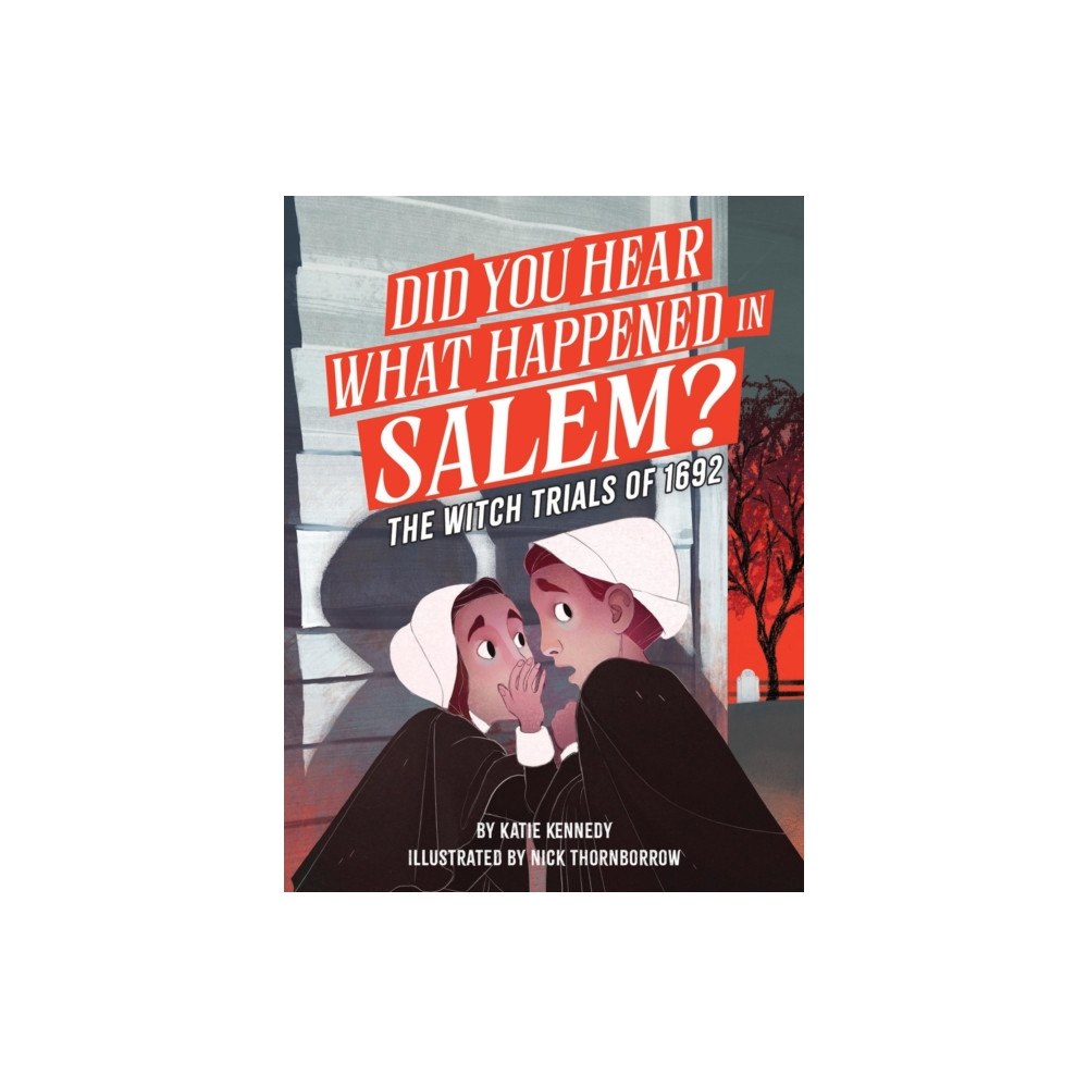 Workman Publishing Did You Hear What Happened in Salem? (häftad, eng)