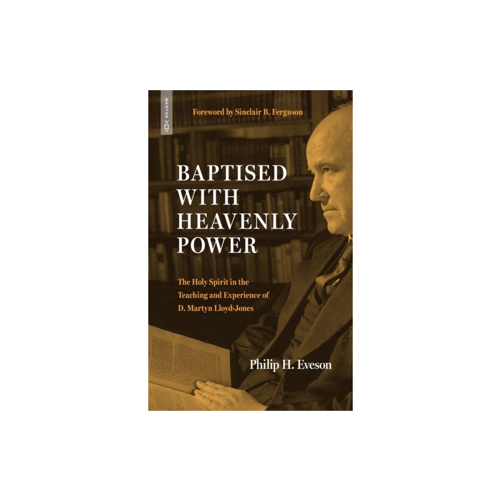 Christian Focus Publications Ltd Baptised With Heavenly Power (häftad, eng)
