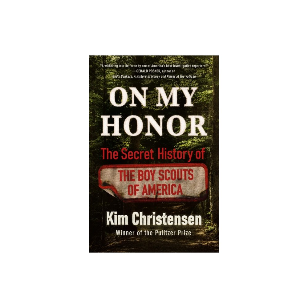 Not Stated On My Honor : The Secret History of the Boy Scouts of America (häftad, eng)