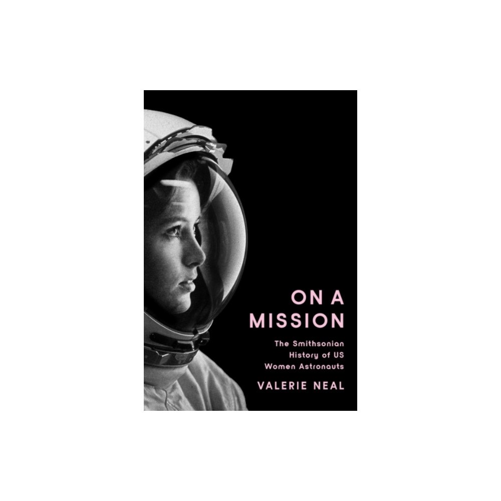 Smithsonian Books On a Mission (inbunden, eng)