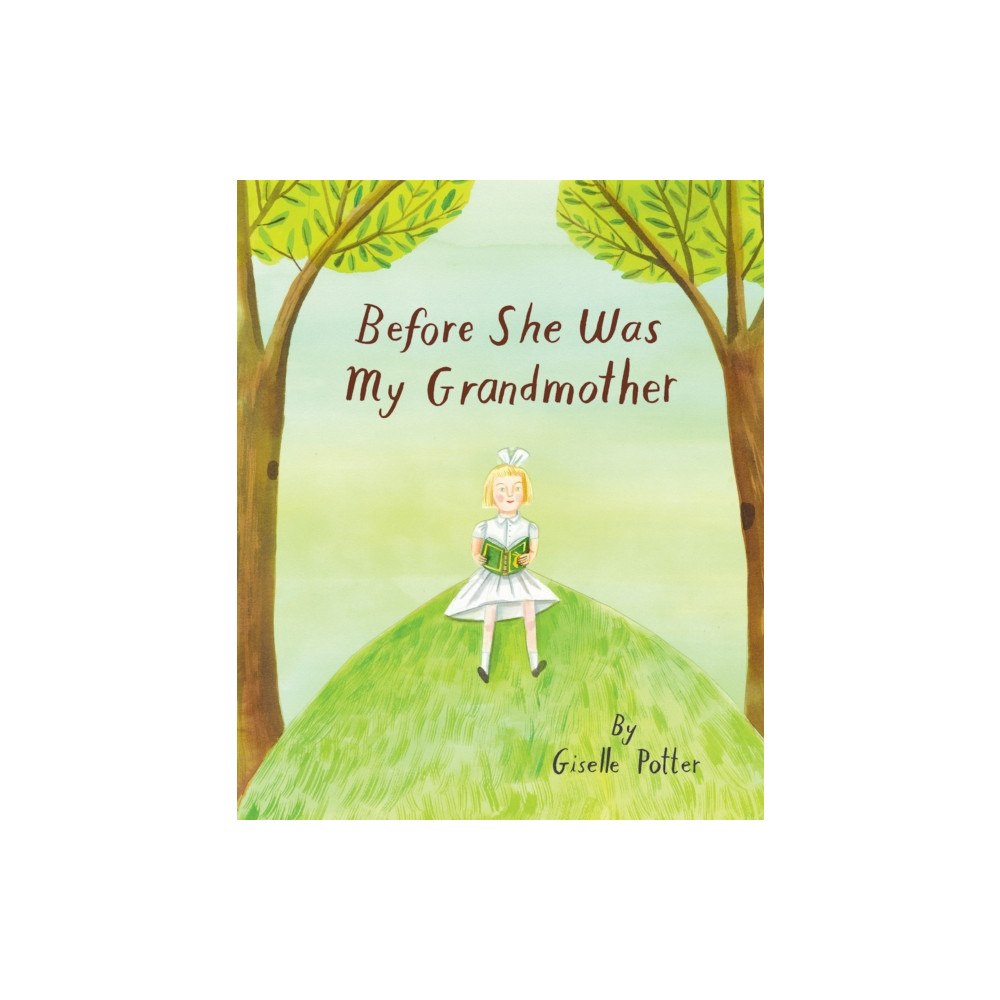 Enchanted Lion Books Before She Was My Grandmother (inbunden, eng)