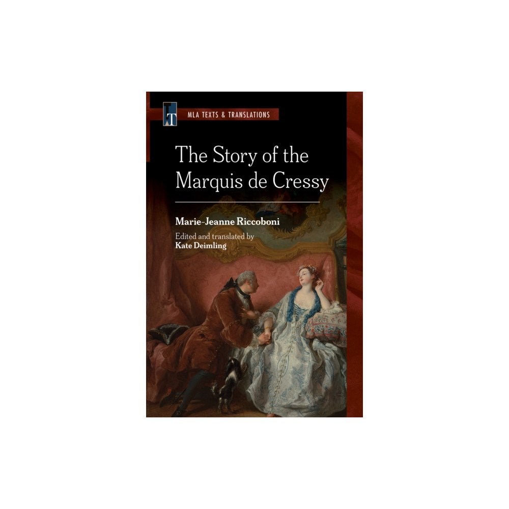 Modern Language Association of America The Story of the Marquis De Cressy (häftad, eng)