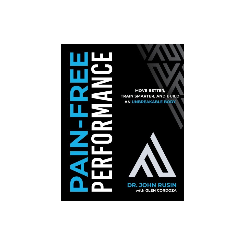 Victory Belt Publishing Pain-Free Performance (inbunden, eng)