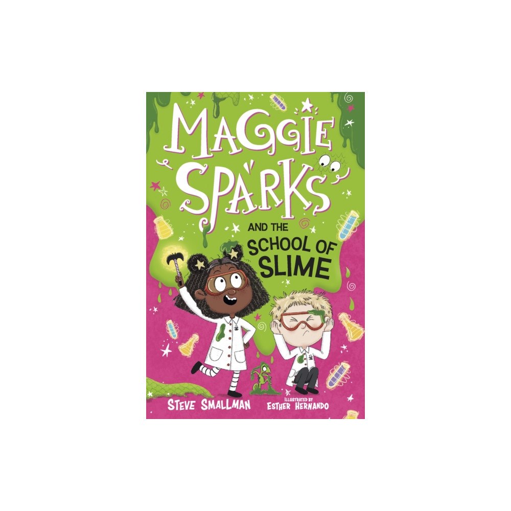 Jolly Fish Press Maggie Sparks and the School of Slime (inbunden, eng)