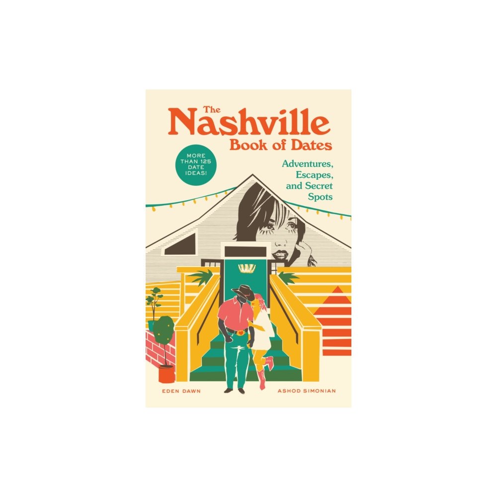 Blue Star Press The Nashville Book of Dates (häftad, eng)