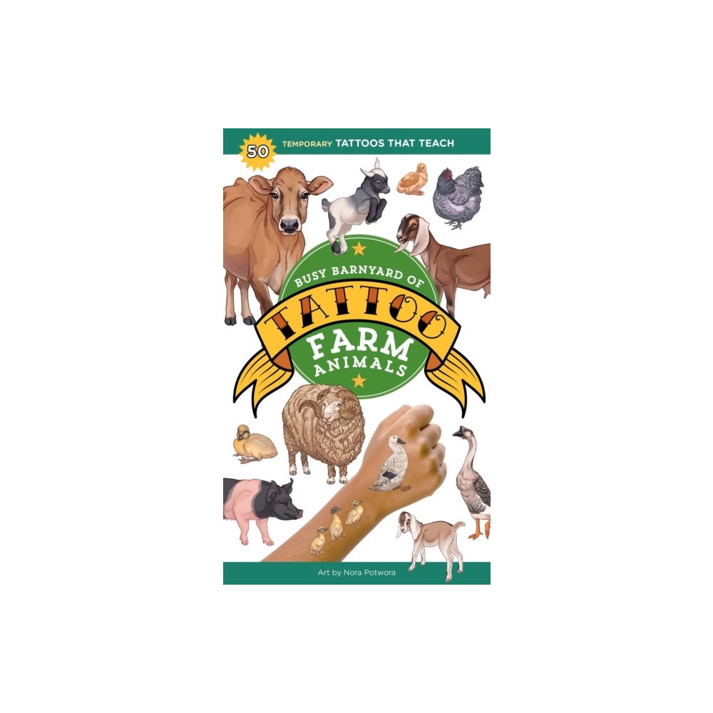 Workman Publishing Busy Barnyard of Tattoo Farm Animals (häftad, eng)